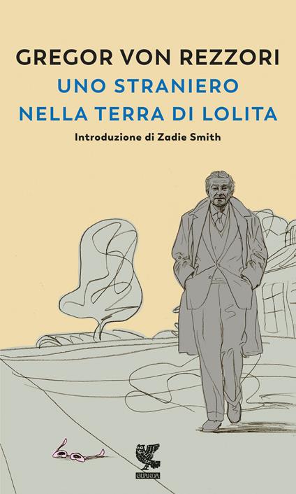 Uno straniero nella terra di Lolita. Nuova ediz. - Gregor von Rezzori - copertina