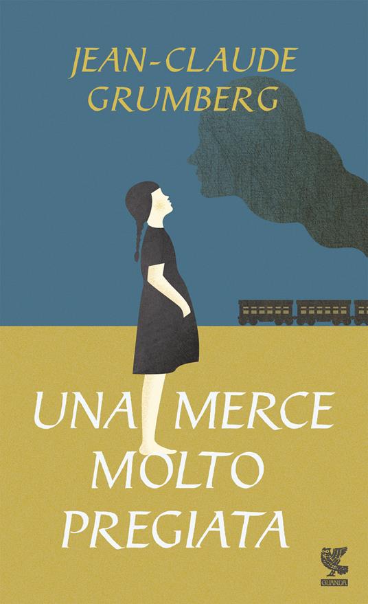 Una merce molto pregiata - Jean-Claude Grumberg - copertina