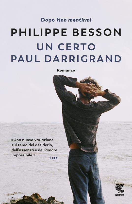 Un certo Paul Darrigrand - Philippe Besson - copertina