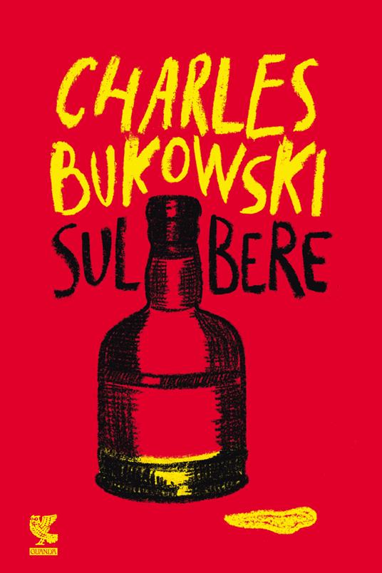 Sul bere - Charles Bukowski,Simona Viciani - ebook