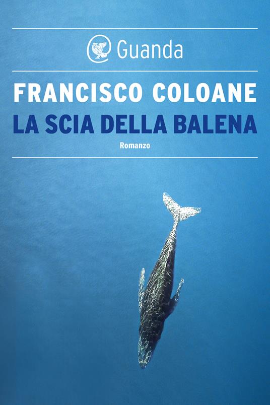La scia della balena - Francisco Coloane,Giuseppe Cacucci - ebook