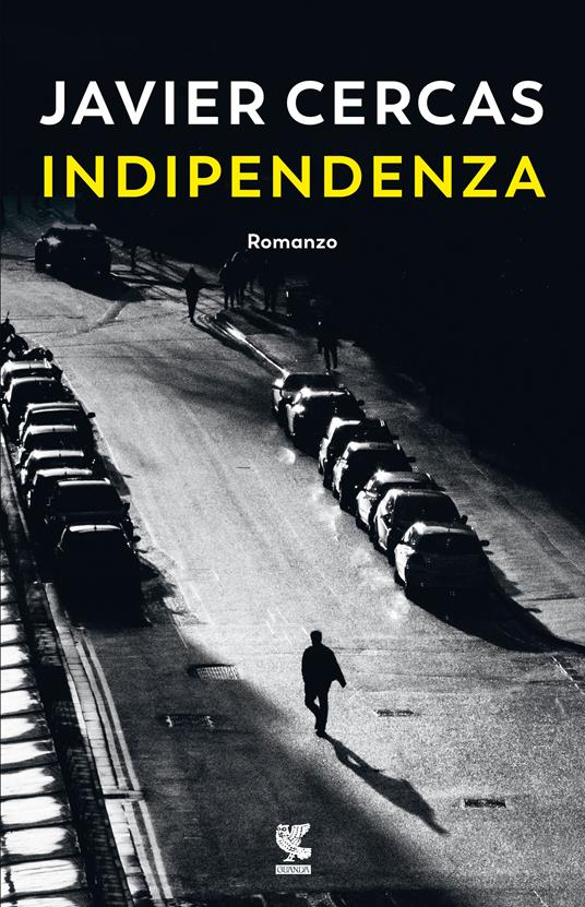 Indipendenza - Javier Cercas - copertina