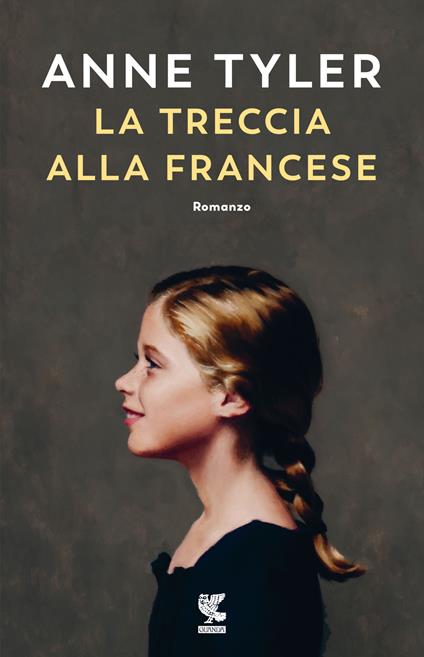 La treccia alla francese - Anne Tyler - copertina