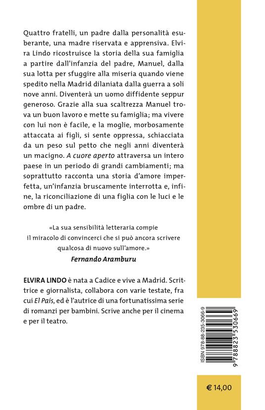 A cuore aperto - Elvira Lindo - 2