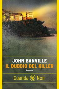 Il dubbio del killer