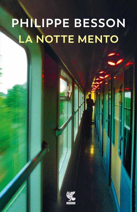 La notte mento - Philippe Besson - copertina