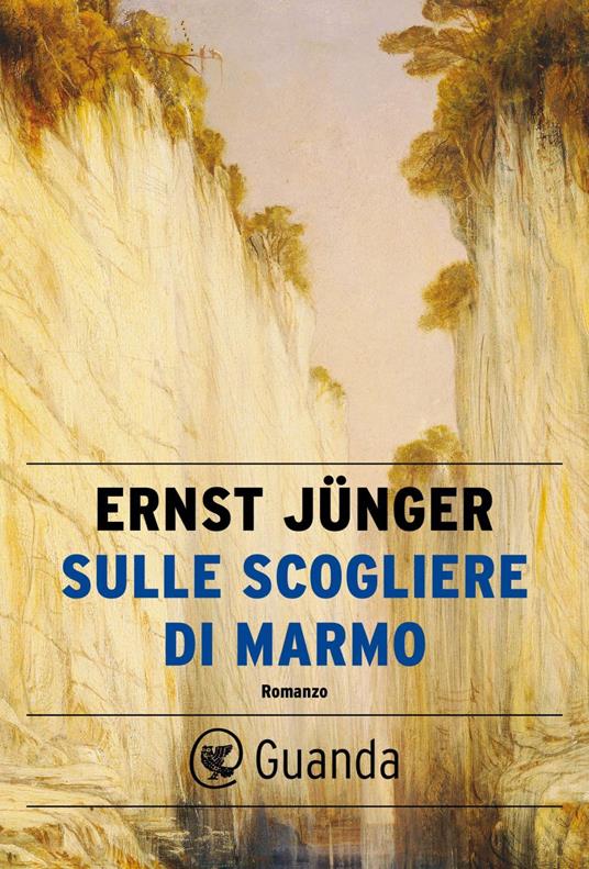 Sulle scogliere di marmo - Ernst Jünger,A. Pellegrini - ebook