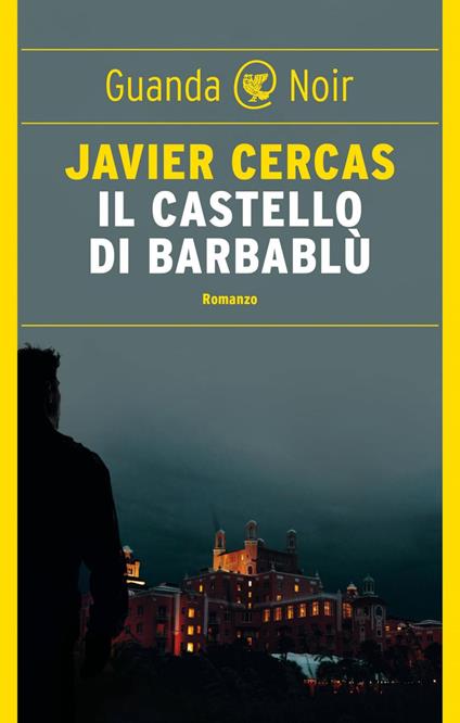 Il castello di Barbablù - Javier Cercas,Bruno Arpaia - ebook