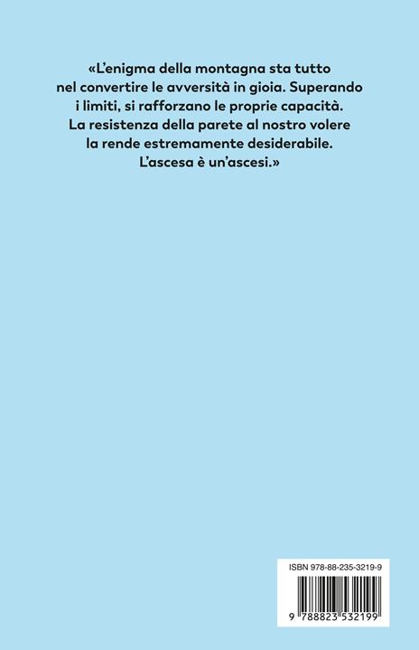 La montagna come amica. Piccolo trattato di elevazione - Pascal Bruckner - 4