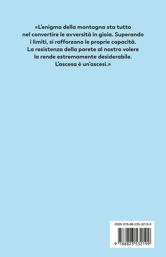 La montagna come amica. Piccolo trattato di elevazione - Pascal Bruckner - 4