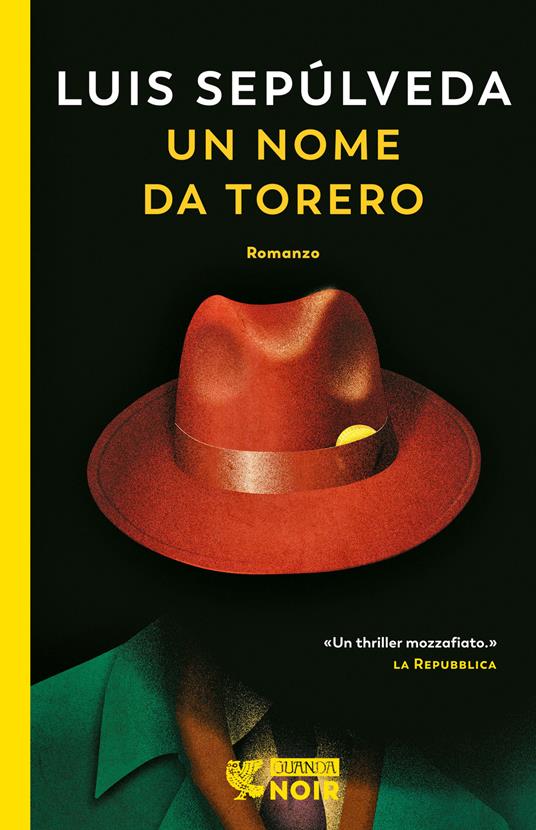 Un nome da torero - Luis Sepúlveda - copertina