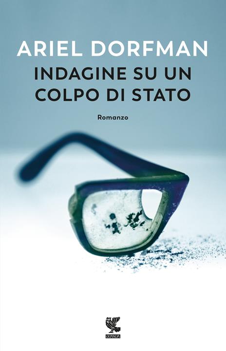 Indagine su un colpo di stato - Ariel Dorfman - copertina