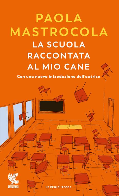 La scuola raccontata al mio cane - Paola Mastrocola - copertina