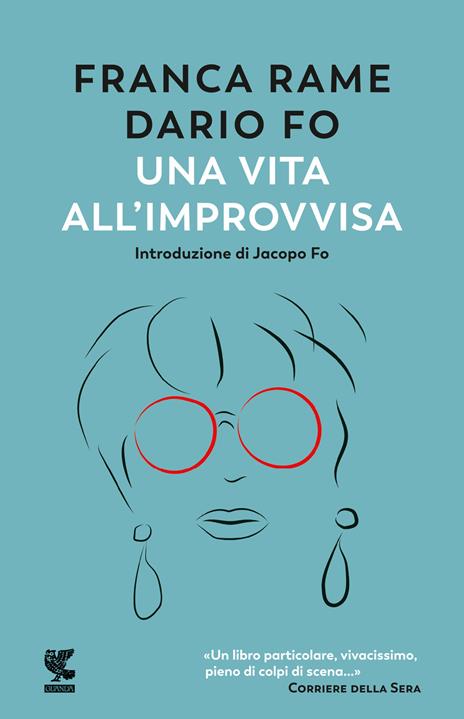 Una vita all'«improvvisa» - Dario Fo,Franca Rame - copertina