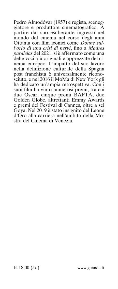 L'ultimo sogno. Tutte le mie storie - Pedro Almodóvar - 3