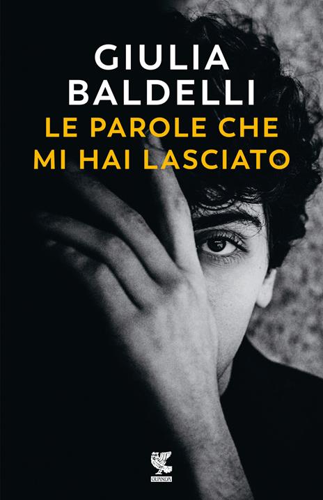 Le parole che mi hai lasciato - Giulia Baldelli - copertina