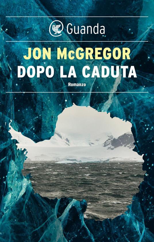 Dopo la caduta - Jon McGregor,Luigi Maria Sponzilli - ebook