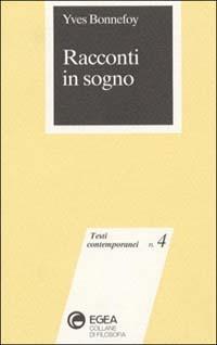 Racconti in sogno - Yves Bonnefoy - copertina