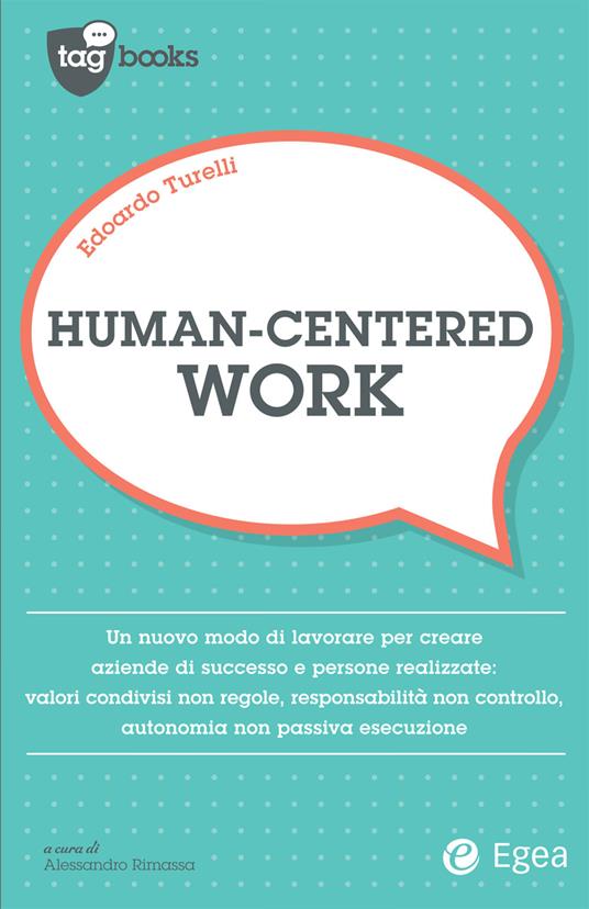 Human-centered work - Edoardo Turelli - ebook