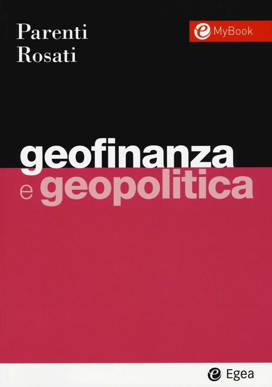 Geofinanza e geopolitica - Fabio Massimo Parenti,Umberto Rosati - copertina