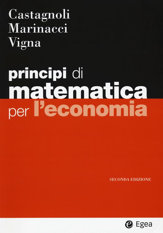 Principi di matematica per economia - Erio Castagnoli - copertina