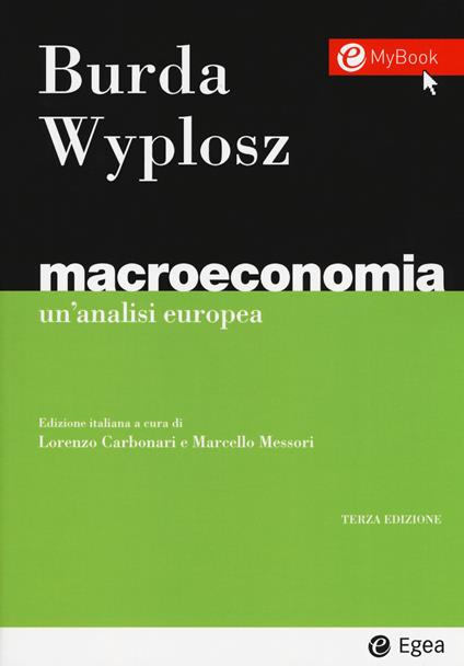 Macroeconomia. Un'analisi europea - Michael Burda,Charles Wyplosz - copertina