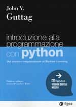 Introduzione alla programmazione con Python. Dal pensiero computazionale al machine learning