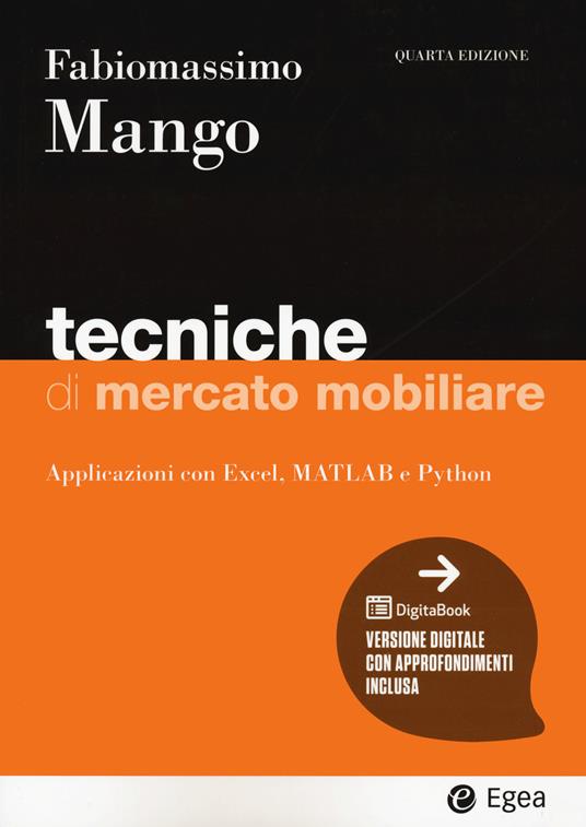 Tecniche di mercato mobiliare. Modelli e applicazioni con Excel, Matlab e Python. Con Digitabook - Fabiomassimo Mango - copertina