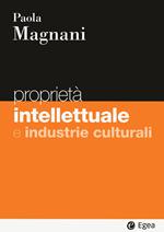 Proprietà intellettuale e industrie culturali