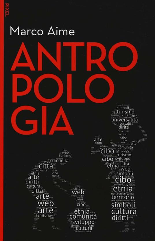 Antropologia. Con e-book. Con aggiornamento online - Marco Aime - copertina