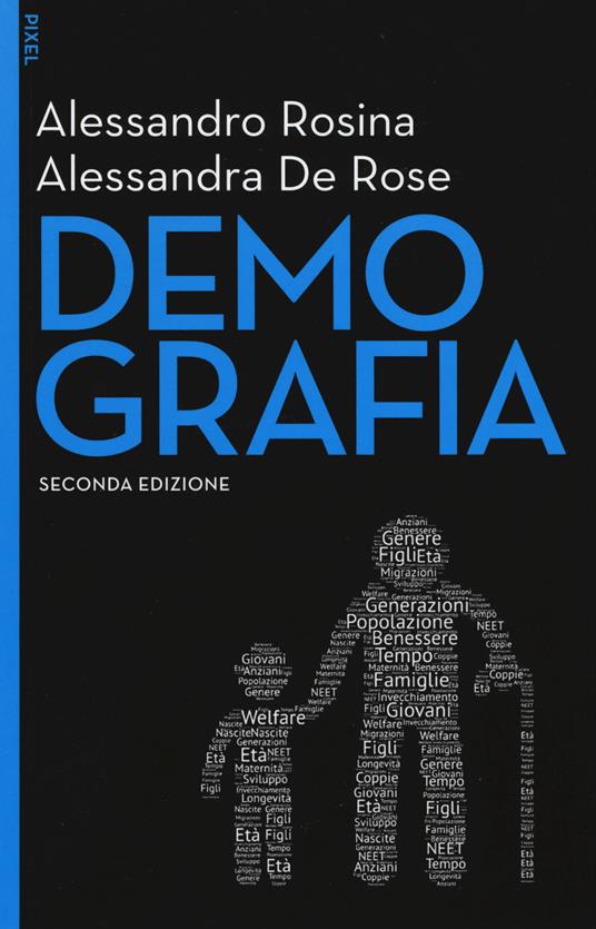 Demografia. Con aggiornamento online - Alessandro Rosina,Alessandra De Rose - copertina