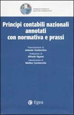  Principi contabili nazionali annotati con normativa e prassi