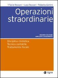 Operazioni straordinarie. Con DVD - Flavio Dezzani,Luca Dezzani,Roberto Santini - copertina