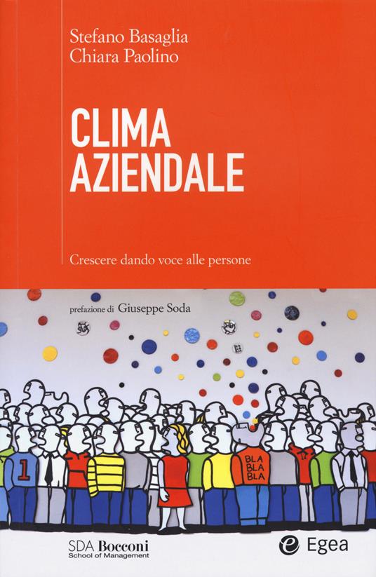 Clima aziendale. Crescere dando voce alle persone - Stefano Basaglia,Chiara Paolino - copertina