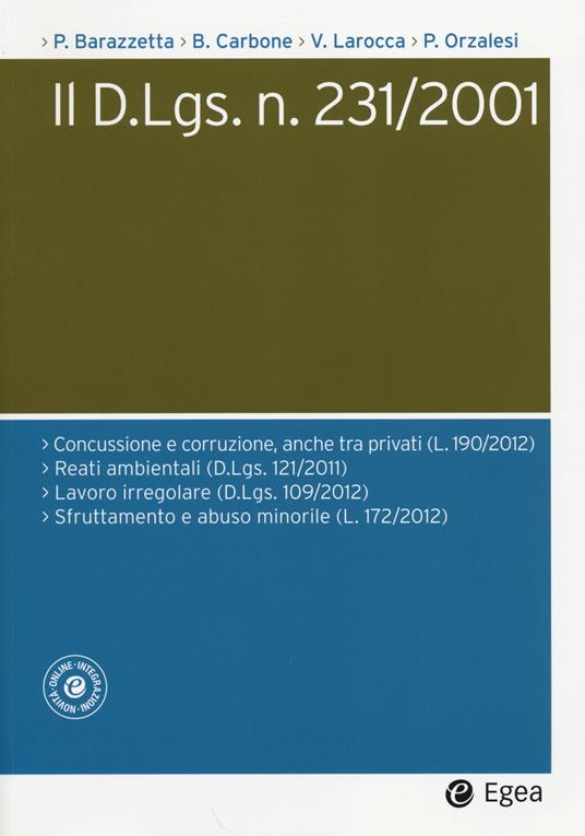 Il D.Lgs. n. 231/2001 -  Paola Barazzetta, Bruno Carbone, Vincenzo Larocca - copertina