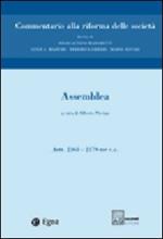 Commentario alla riforma delle società. Vol. 3: Assemblea. Artt. 2363-2379 ter.