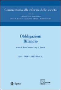 Commentario alla riforma delle società. Vol. 7: Obbligazioni. Bilancio. Artt. 2410-2435 bis - copertina