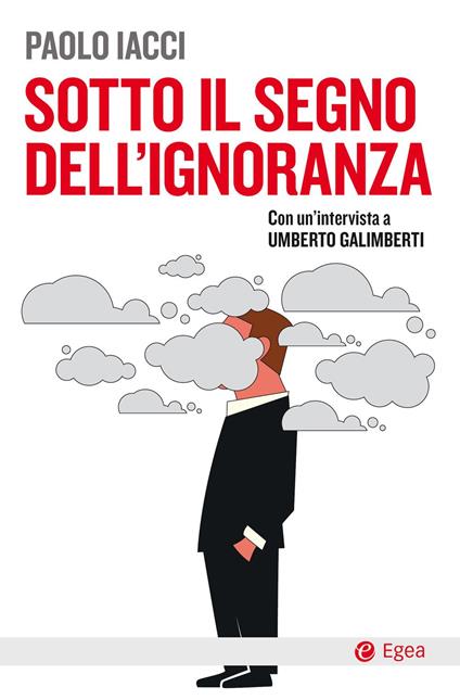 Sotto il segno dell'ignoranza - Paolo Iacci - copertina