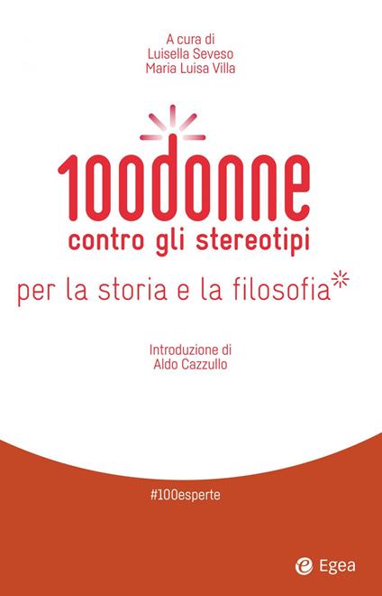 100 donne contro gli stereotipi per la storia e la filosofia - copertina