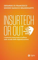 Insurtech or out. L’industria assicurativa italiana sulla strada della digitalizzazione