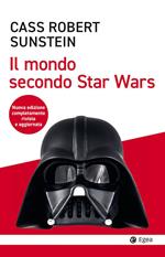 Il mondo secondo Star Wars. Nuova ediz.