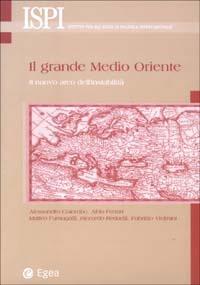 Il grande Medio Oriente. Il nuovo arco dell'instabilità - 3