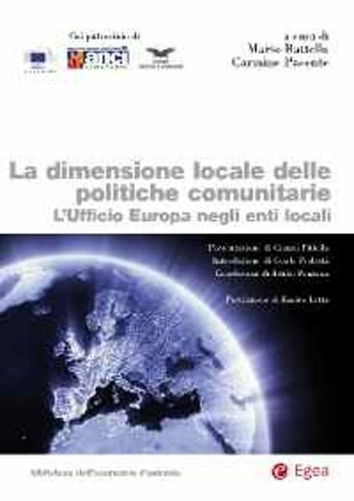 La dimesione locale delle politiche comunitarie. L'ufficio Europa negli enti locali - copertina