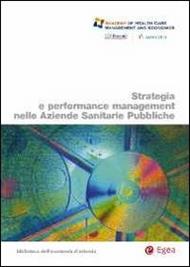 Strategie e performance management nelle aziende sanitarie pubbliche