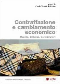 Contraffazione e cambiamento economico. Marche, imprese, consumatori - copertina