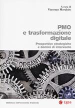 PMO e trasformazione digitale. Prospettive strategiche e domini di intervento