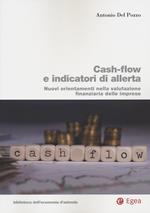 Cash-flow e indicatori di allerta. Nuovi orientamenti nella valutazione finanziaria delle imprese