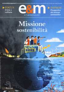 Economia & management (2021). Vol. 1: Missione sostenibilità.