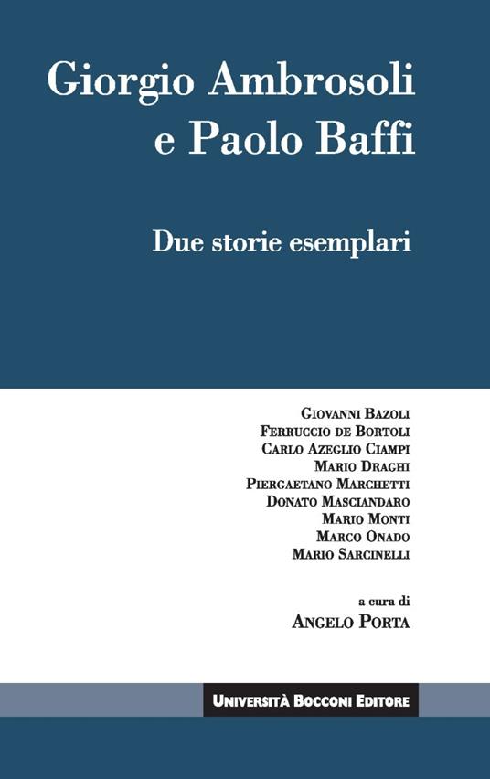 Giorgio Ambrosoli e Paolo Baffi. Due storie esemplari - Angelo Porta - ebook