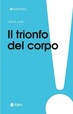 Il trionfo del corpo